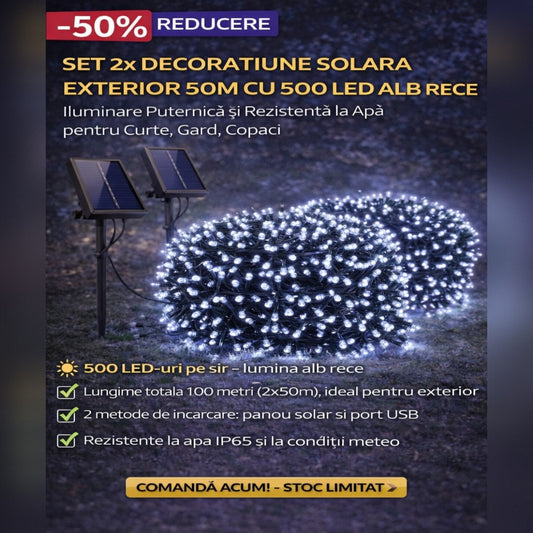 Set 2 x Decoratiune Solara Exterior 50m cu 500 LED Alb Rece – Ghirlanda Luminoasa pentru Gradina, Terasa, Curte, IP65